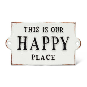 “This is our Happy Place” Sign
