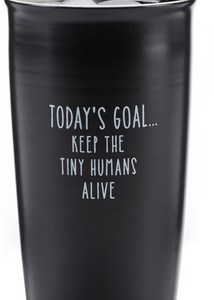 Ceramic Travel Mug Today's Goal